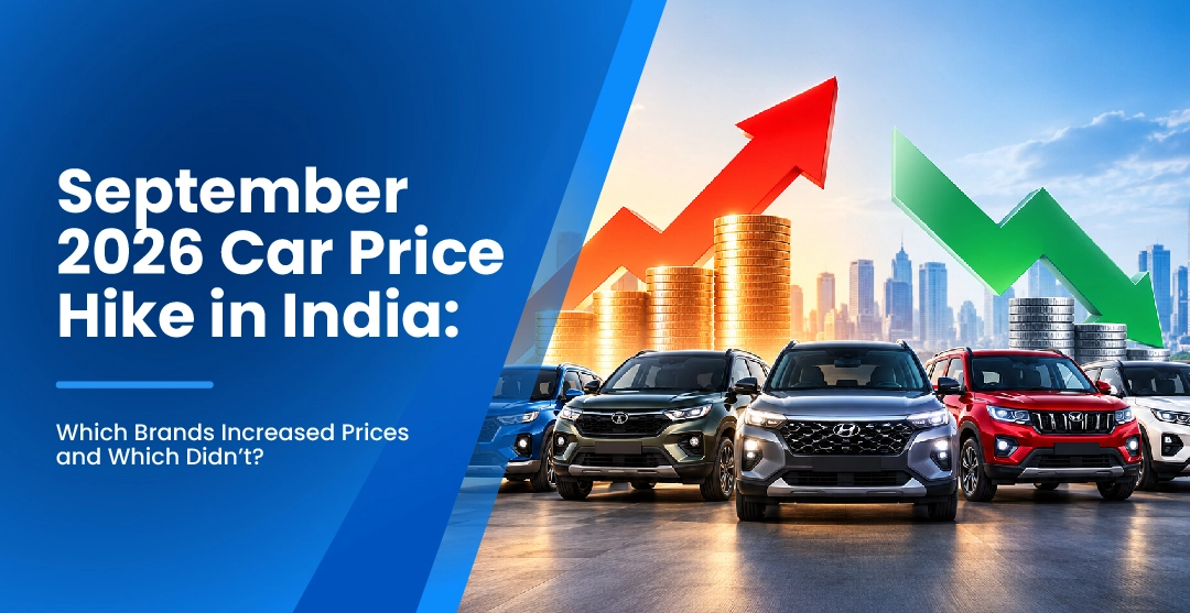 September 2026 Car Price Hike in India: Which Brands Increased Prices and Which Didn’t?
